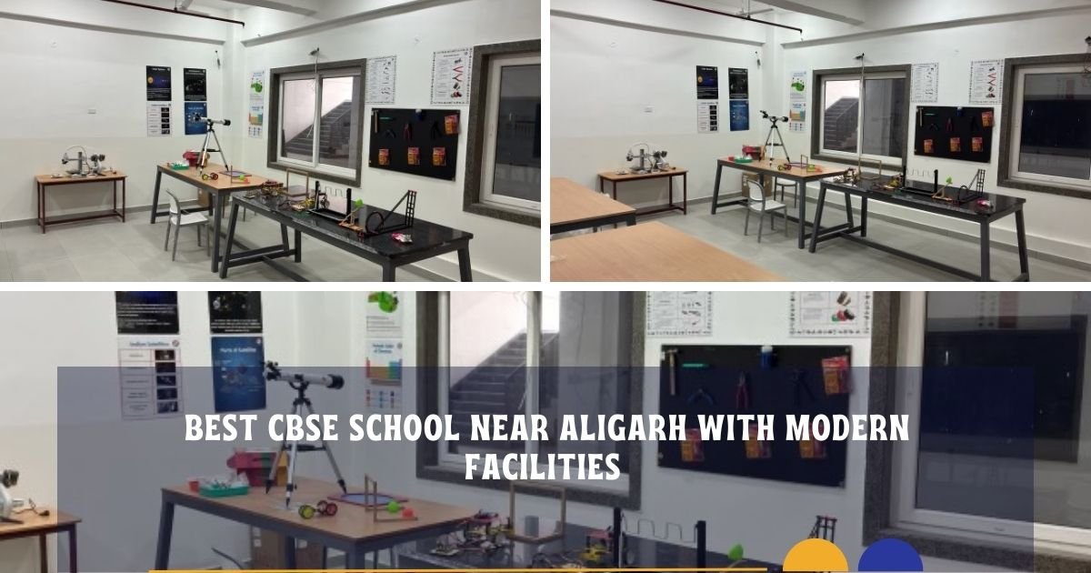 Best CBSE School Near Aligarh with Modern Facilities